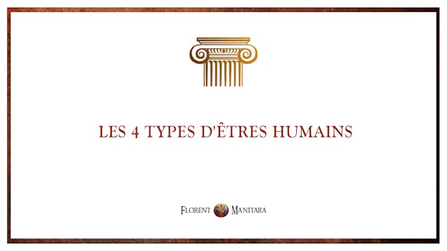 Les 4 types d'êtres humains