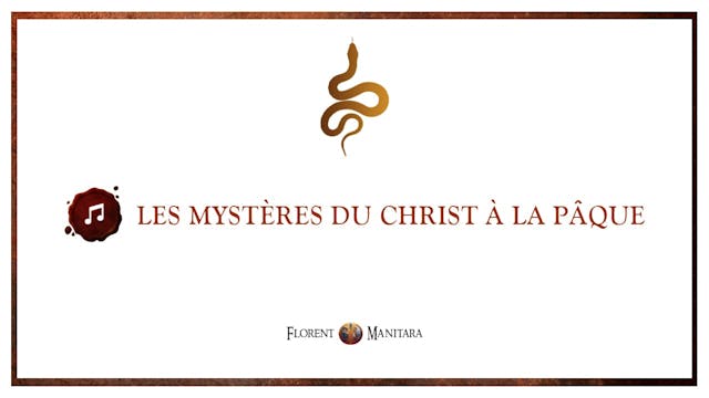 Les mystères du Christ à la Pâque