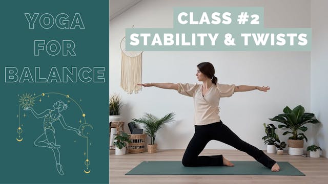 STABILITY & TWISTS || Yoga for Balance Class 2