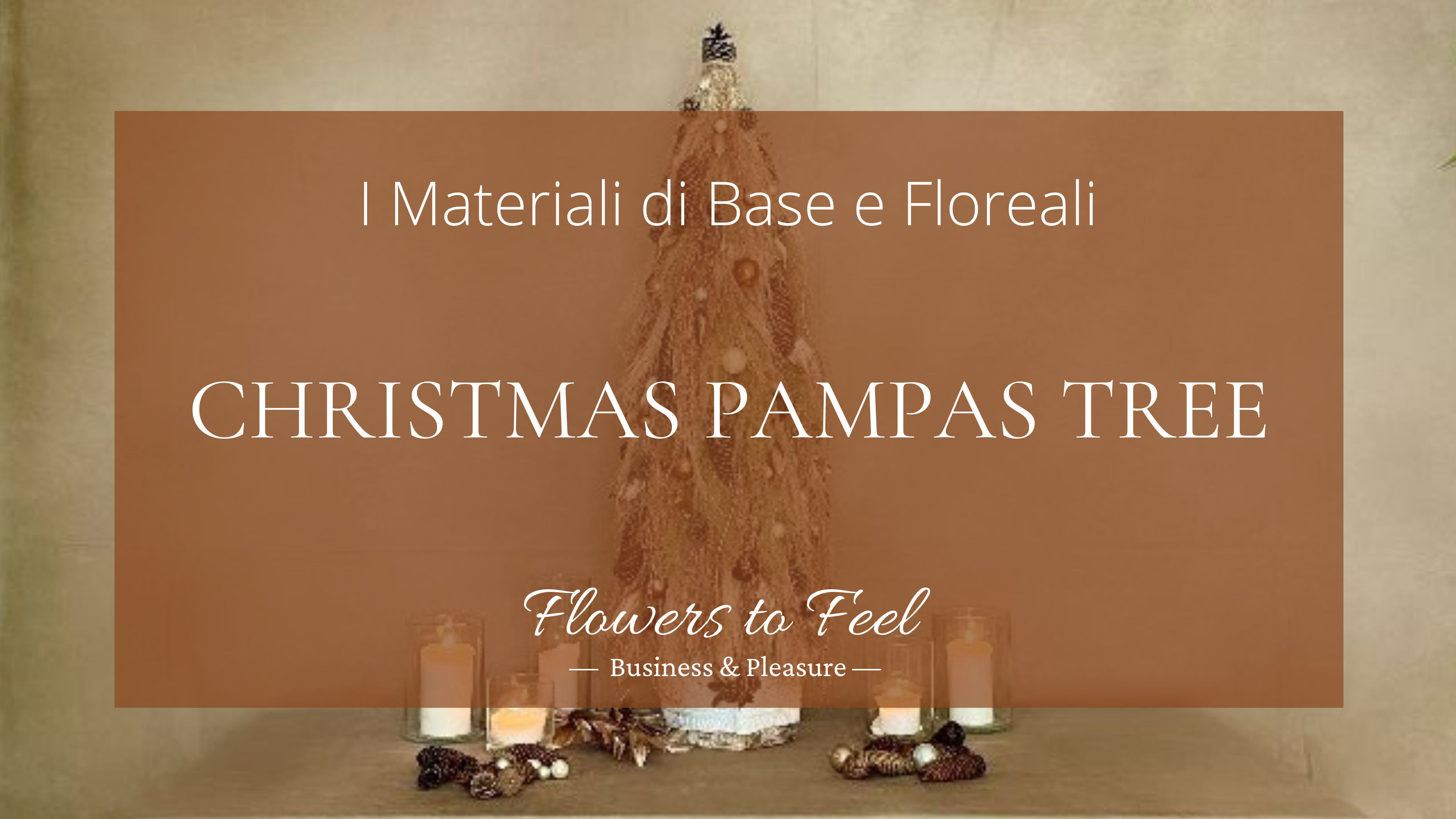 Christmas Pampas Tree - Lista Materiali