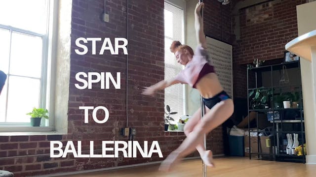 Star Spin to Ballerina