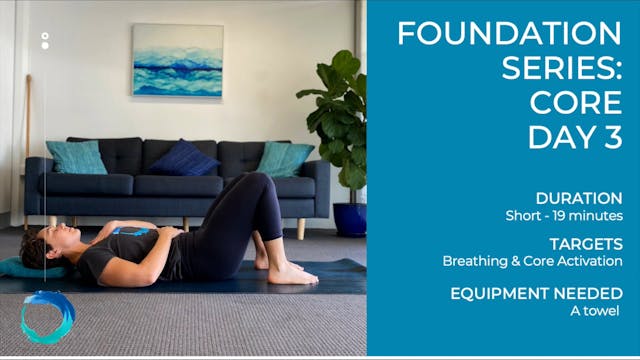 Foundation Series: Core & Spine Day 3