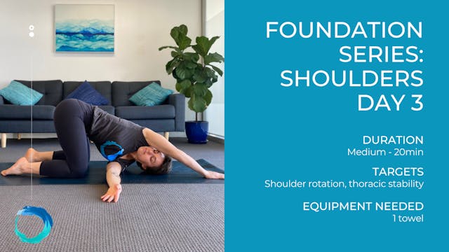 Foundation Series Shoulders Day 3