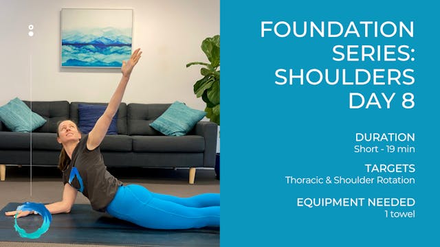 Foundation Series: Shoulders Day 10