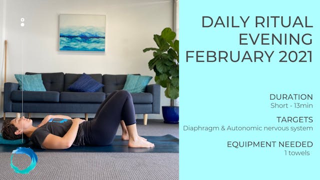 February 2022 Evening Mobility Ritual
