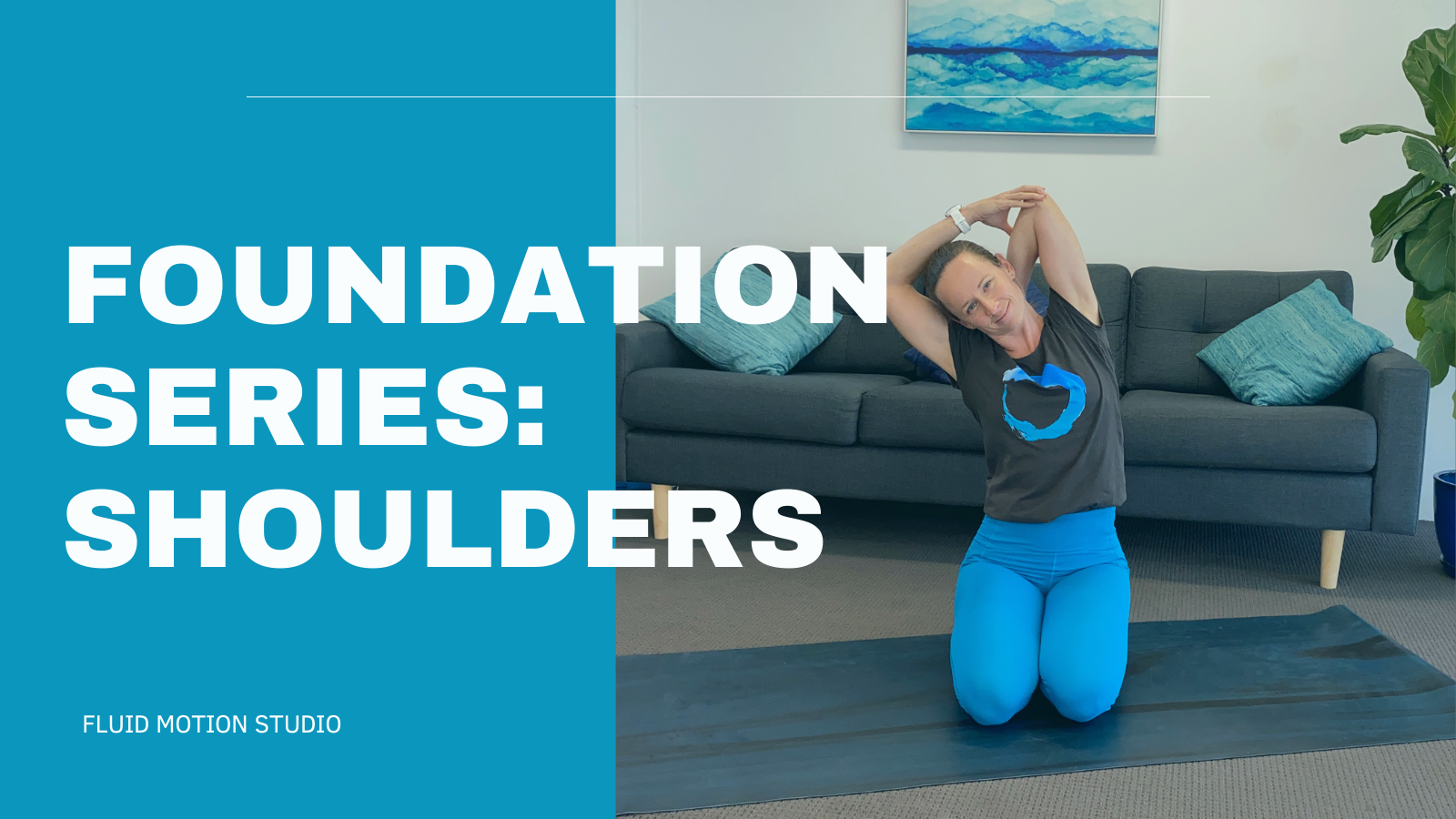 Foundation Series: Shoulders