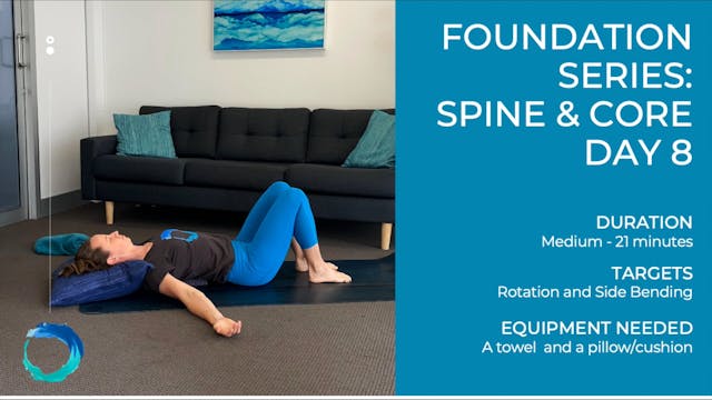 Foundation Series: Spine & Core Day 8