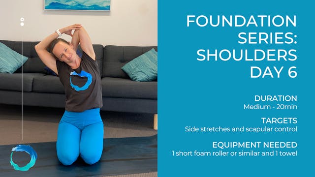 Foundation Series: Shoulders Day 6