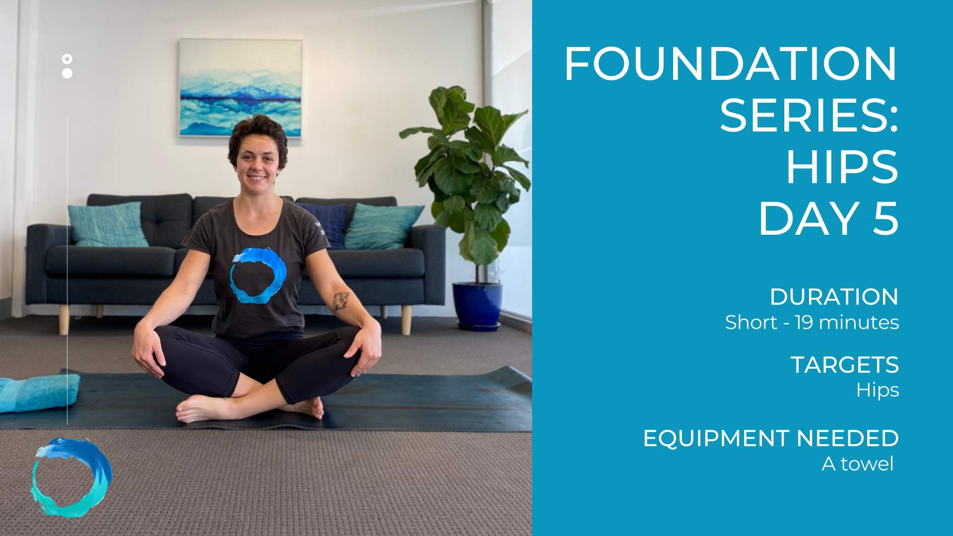 Foundation Series: Hips Day 5