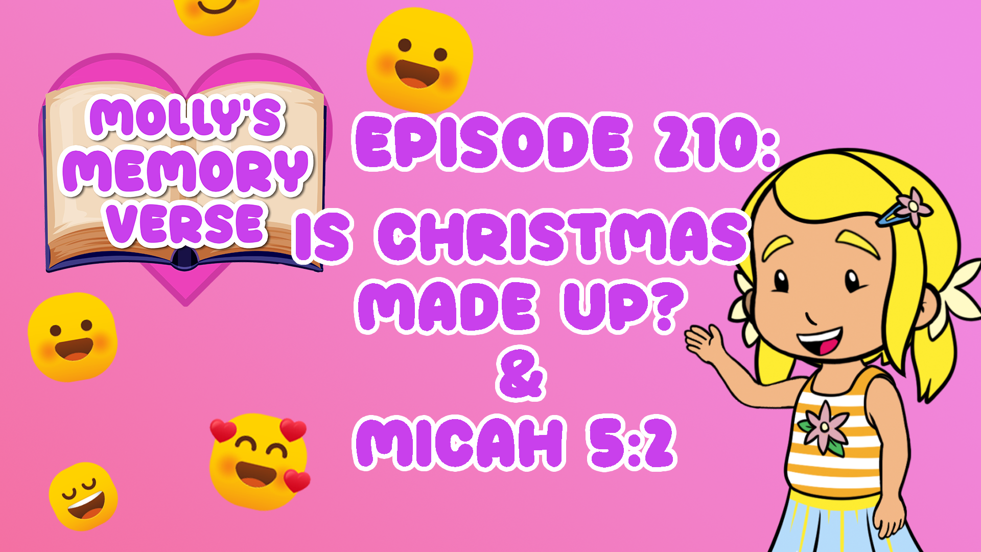 Molly’s Memory Verse Ep 10