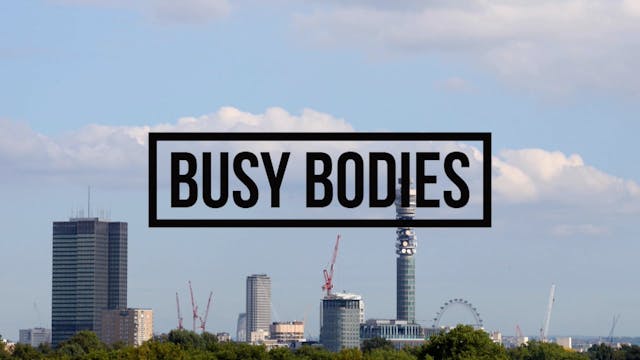 Busy Bodies Ep.6