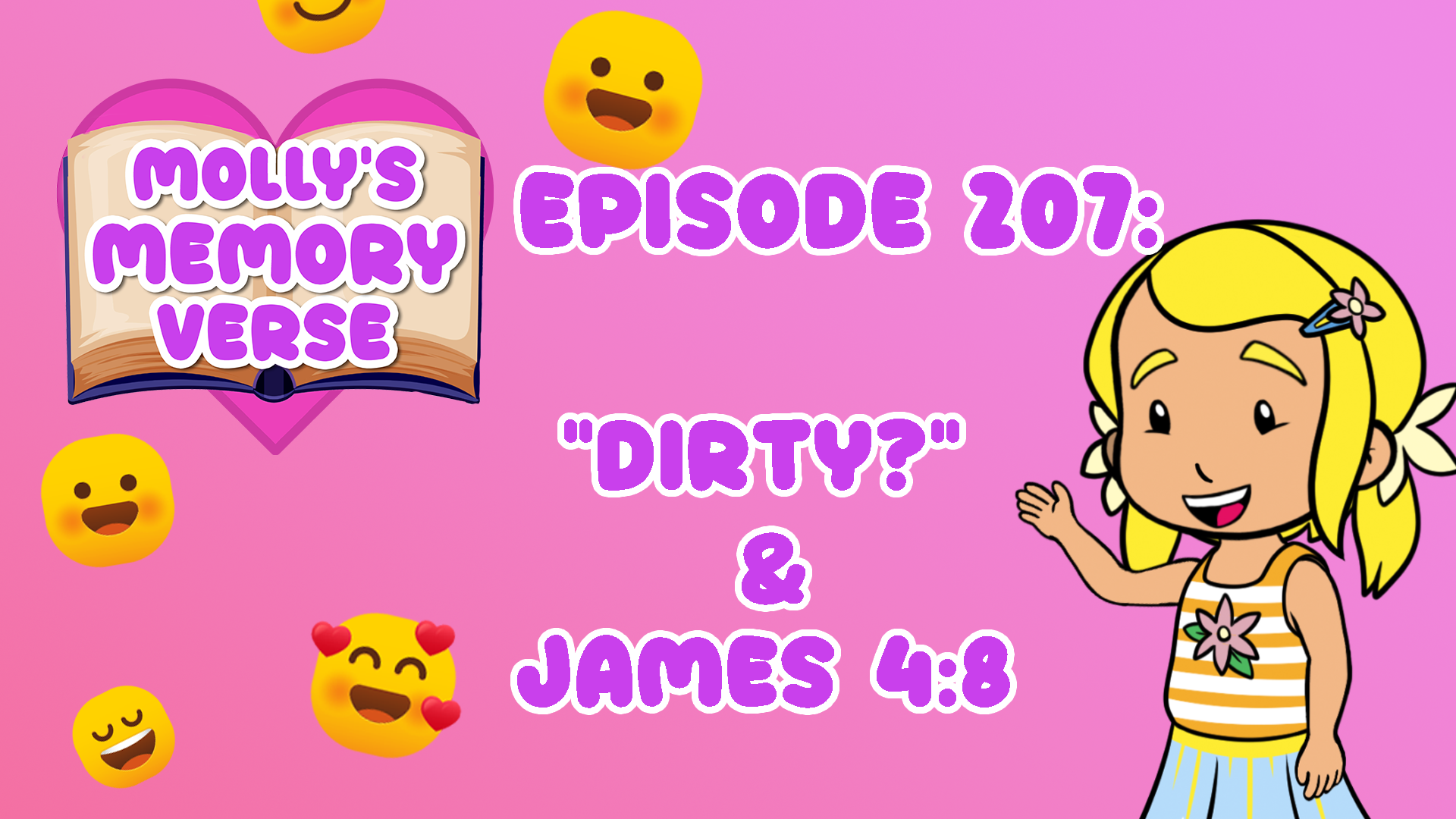 Molly’s Memory Verse Ep 7