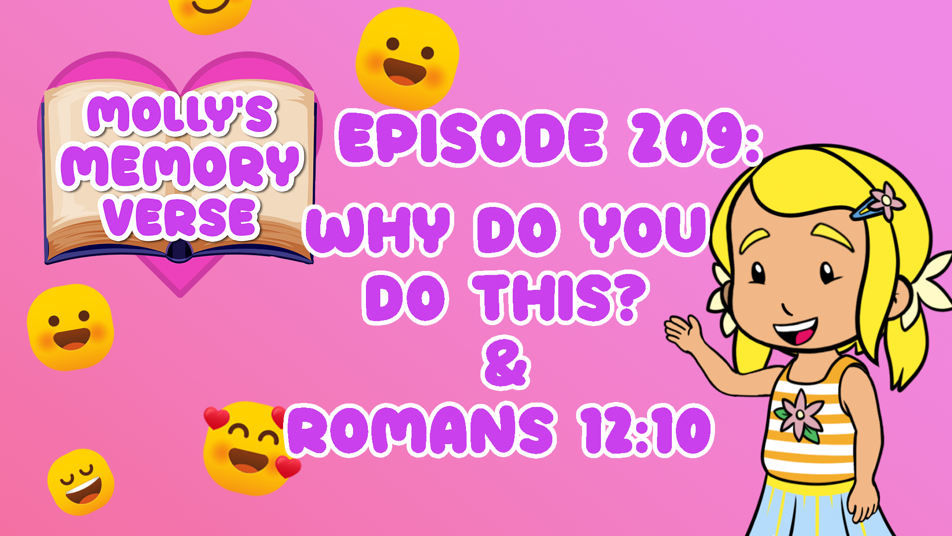 Molly’s Memory Verse Ep 9