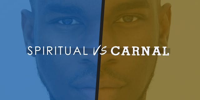 Spirtual vs Carnal - Bishop Herbert Bailey