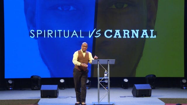 11.28.18 - Bishop Herbert Bailey Spiritual vs Carnal