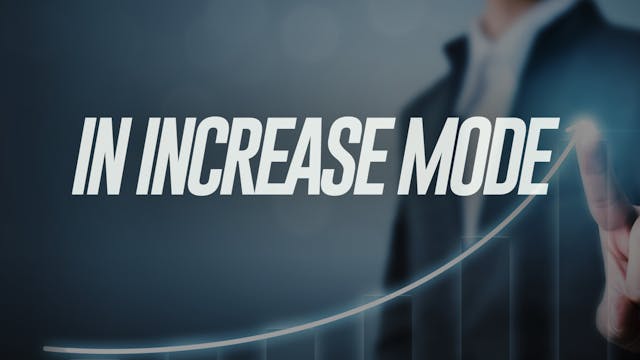 In Increase Mode - Dr. Marcia Bailey 