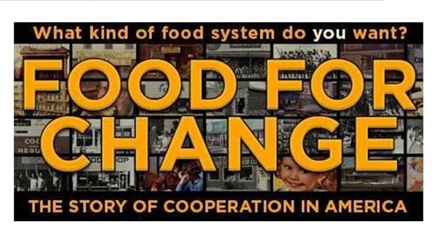 Food for Change: The Story of Cooperation in America