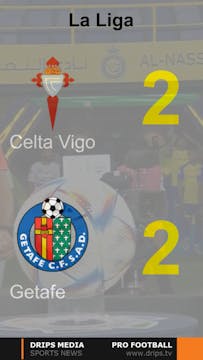 Celta Vigo vs Getafe 10 Oct