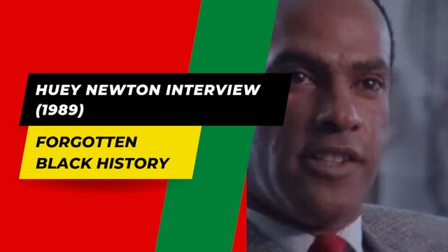 Huey Newton Interview (1989)