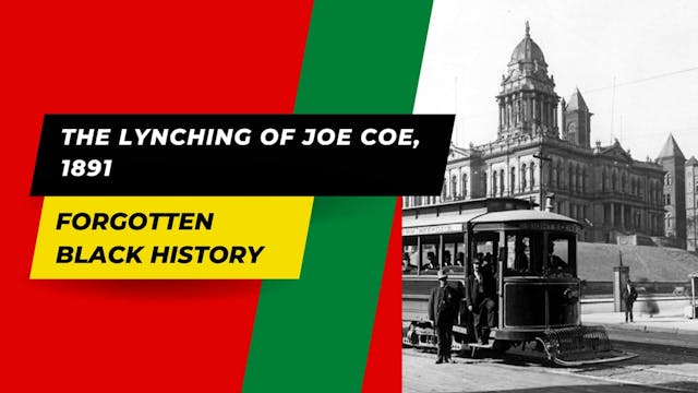 THE LYNCHING OF JOE COE, 1891