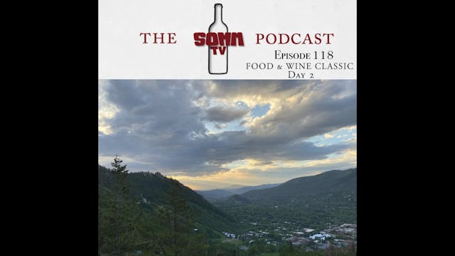 SommTV Podcast: FOOD & WINE Classic D...