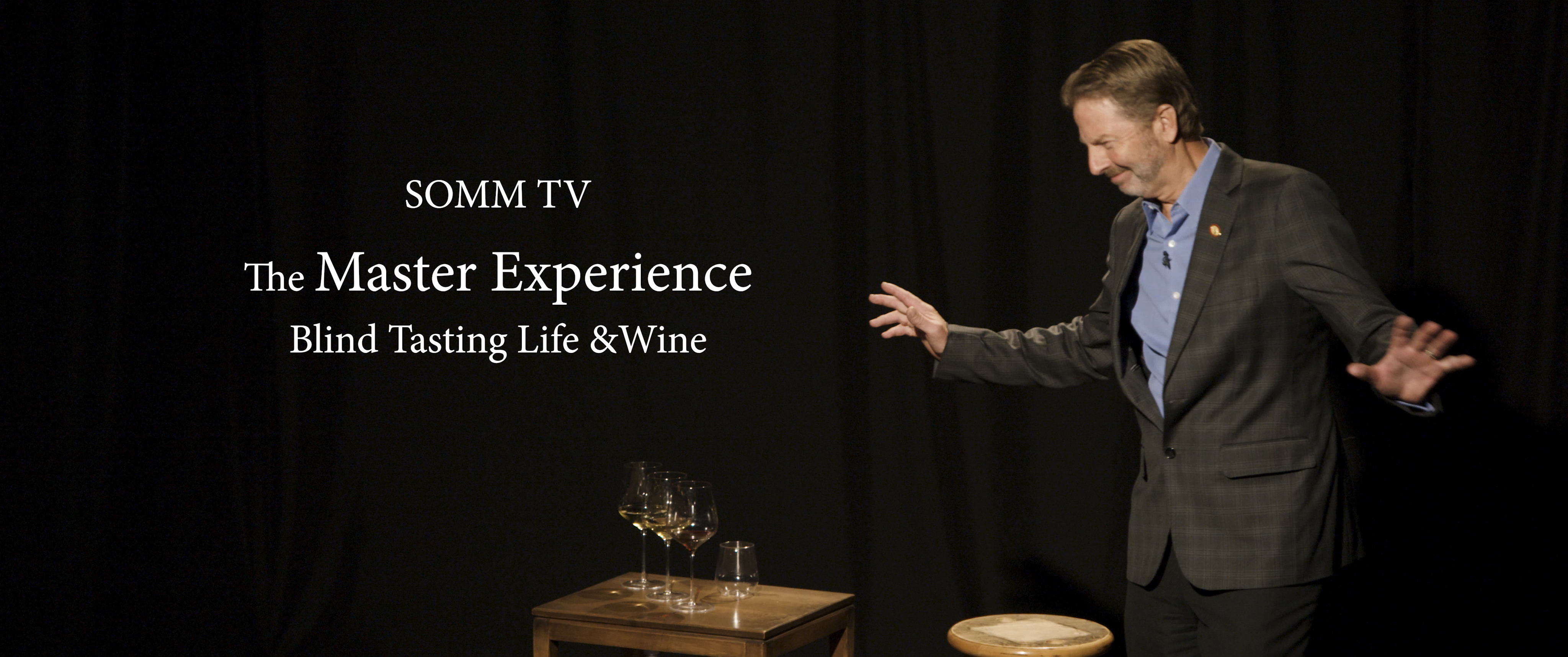 The Master Experience - Jay Fletcher Blind Tastes Life and Wine