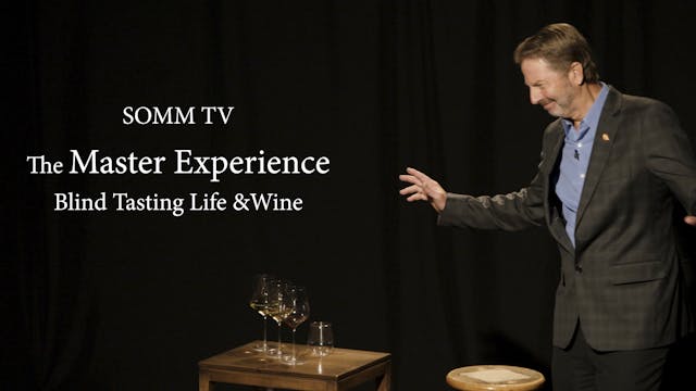 The Master Experience - Jay Fletcher Blind Tastes Life and Wine