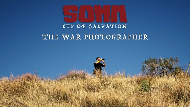 Cup of Salvation Presents The War Photographer