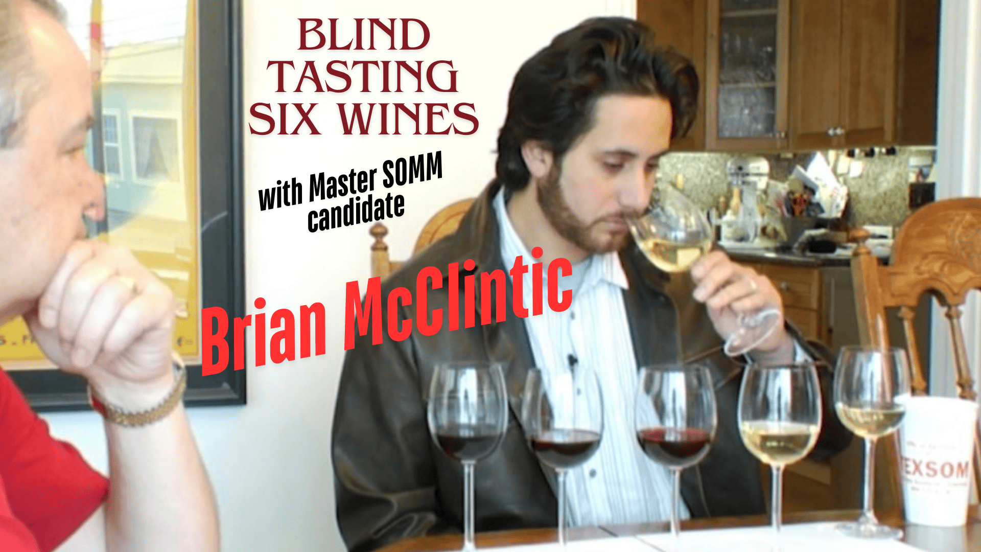 Brian McClintic and Fred Dame Blind Tasting