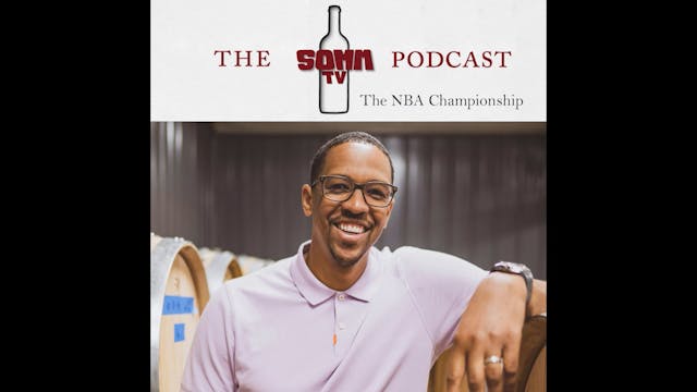 SommTV Podcast: The NBA Championship