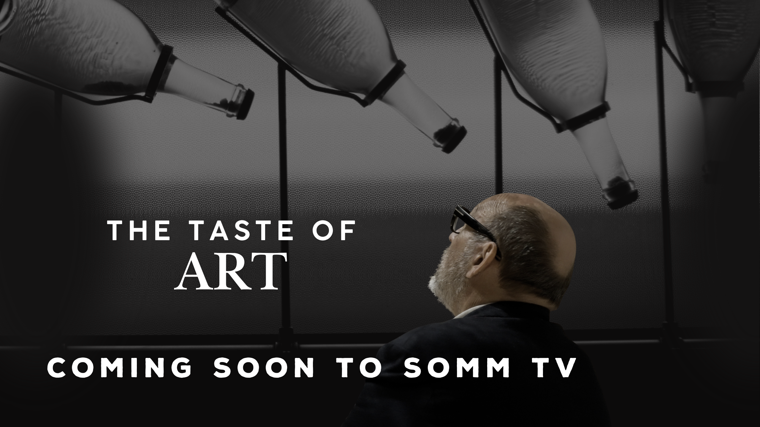 The Taste Of Art ~ coming soon to SOMM TV