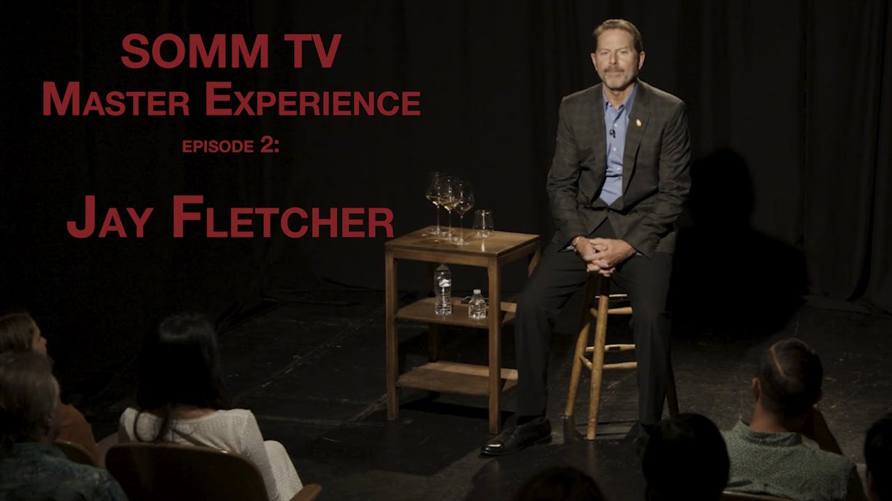 The Master Experience: Jay Fletcher