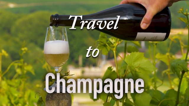 Travel to Champagne wtih SOMM TV