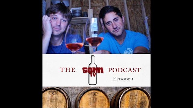 SommTV Podcast: Episode One with Brian McClintic
