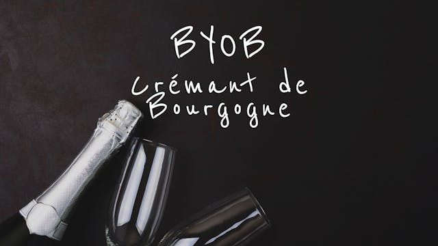 BYOB: Crémant de Bourgogne