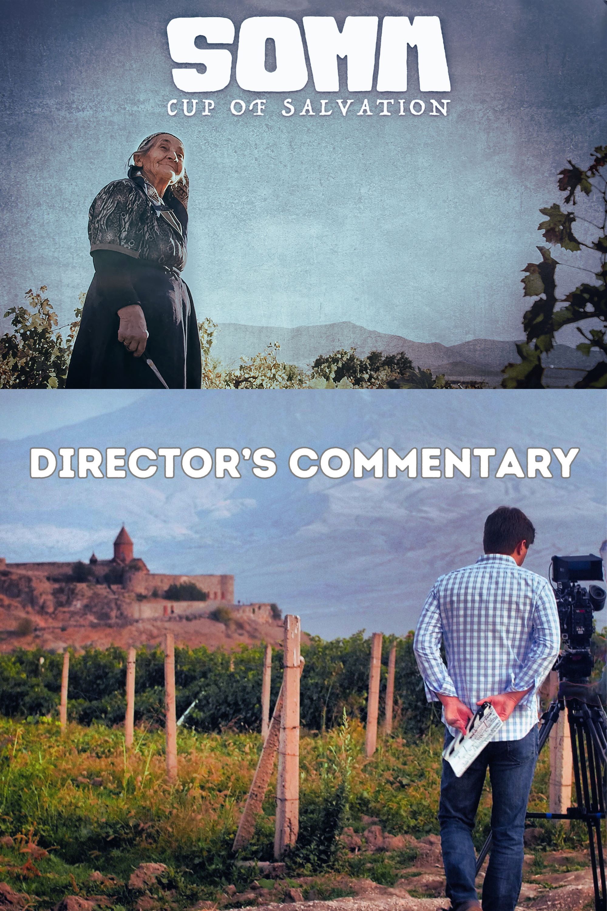 SOMM: Cup of Salvation - The Director's Commentary