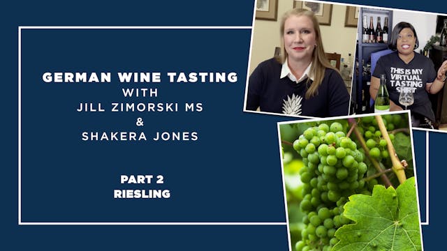 German Wine Tasting: Part 2 with Jill...