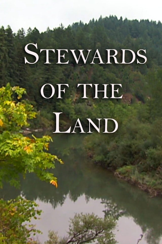 Stewards of the Land: Russian River Valley