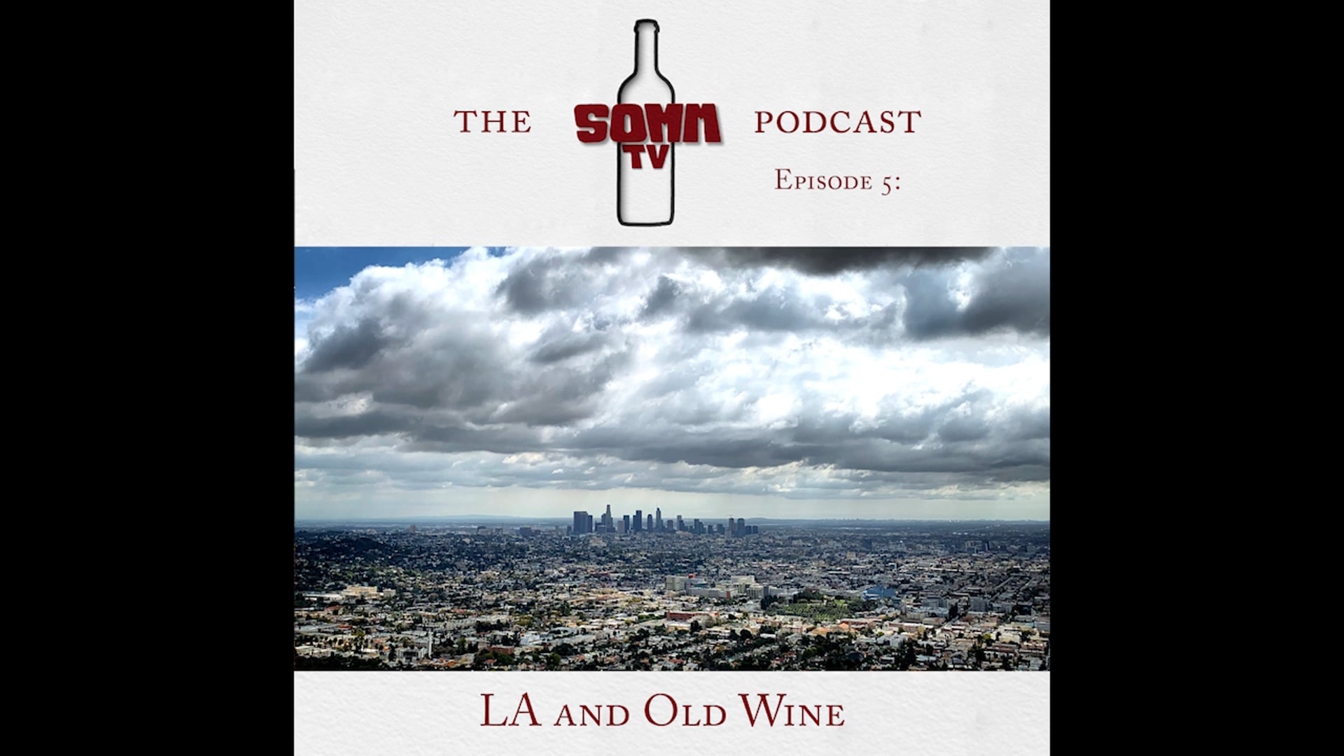LA and Old Wine