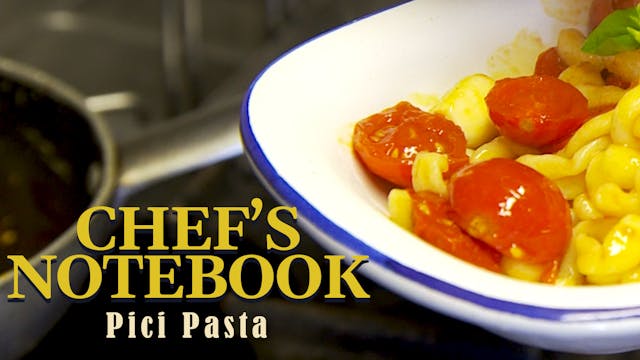 Chef's Notebook: Pici Pasta