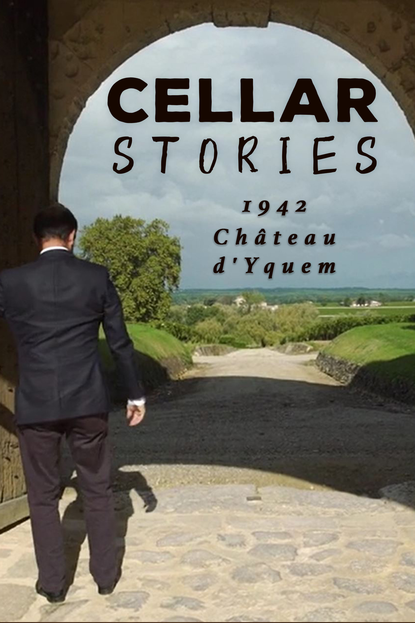 Cellar Stories Episode 1 | 1942 Château d'Yquem