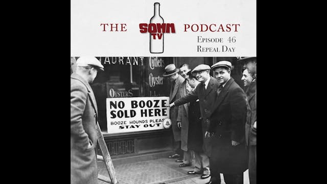 SommTV Podcast: Repeal Day