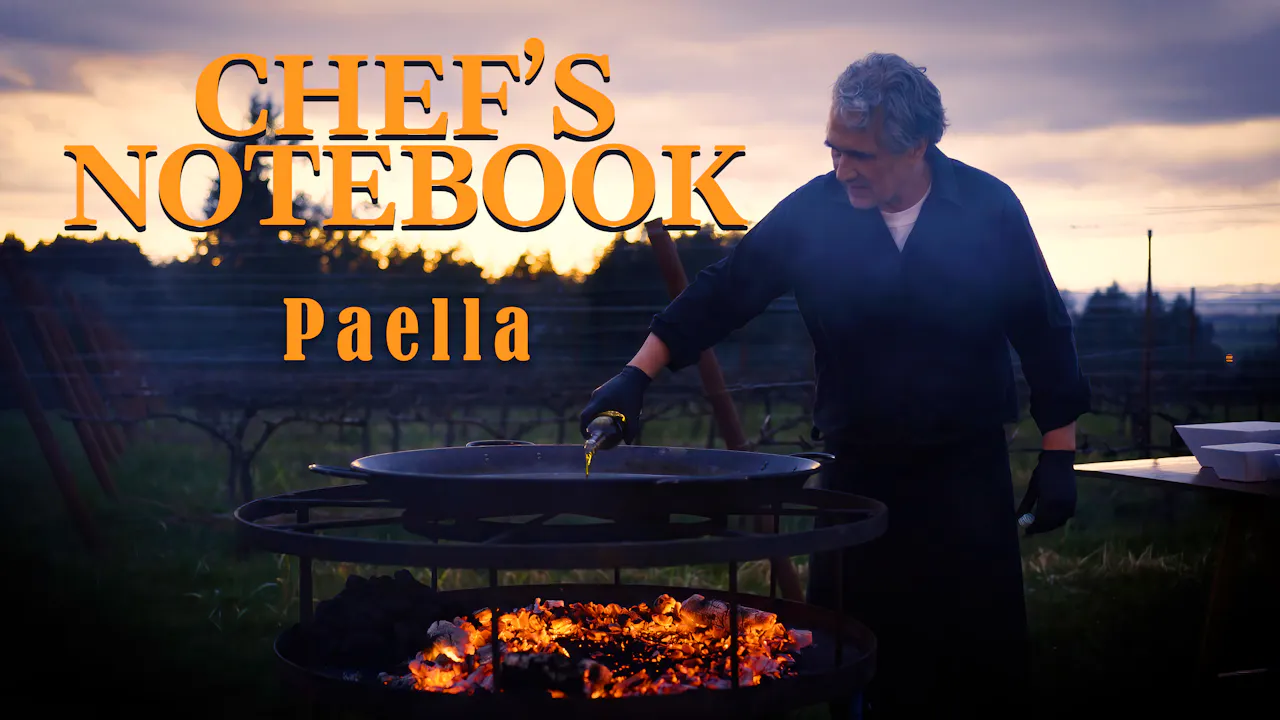 Chefs Note Book Chef's Notebook: Paella - Season 1 - SOMM TV