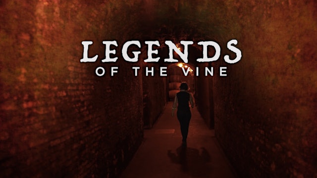 Legends of the Vine