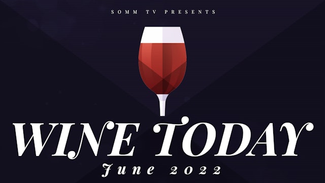 Wine Today: Episode 9