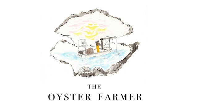 The Oyster Farmer