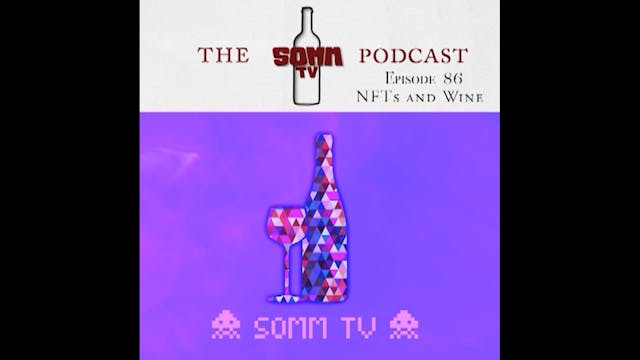 SommTV Podcast: NFTs and Wine