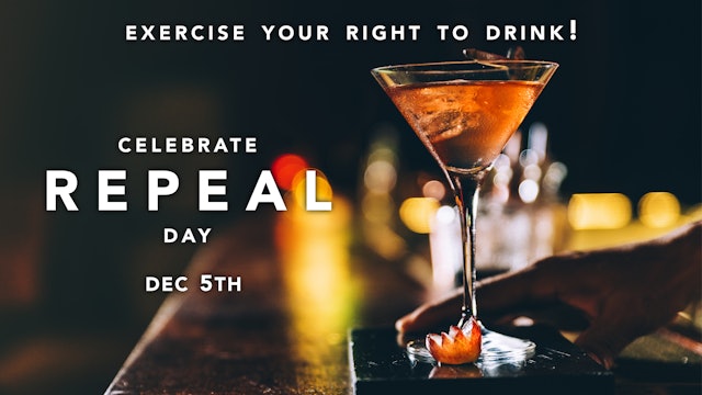 Celebrate Repeal Day