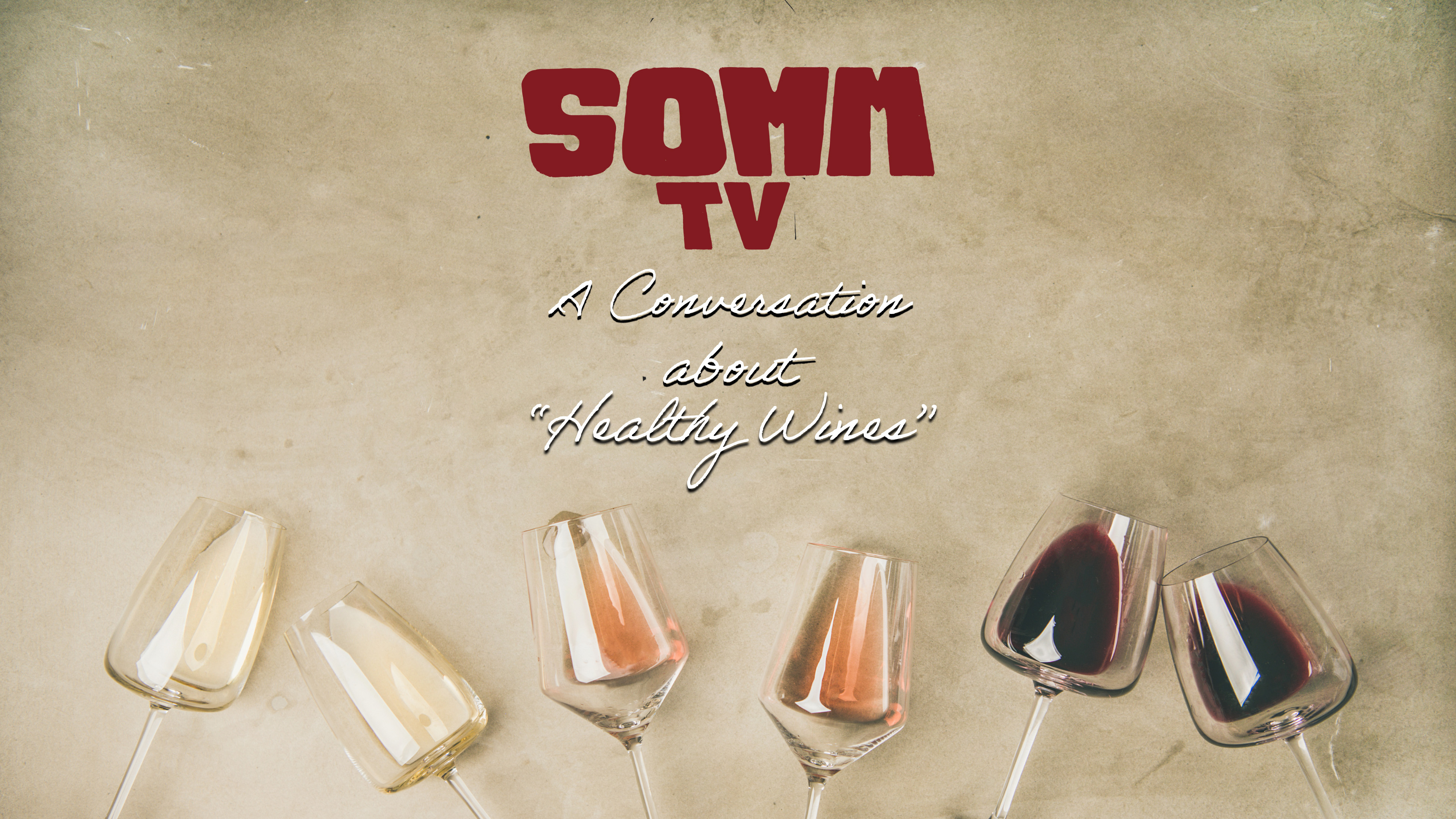 A Conversation about Healthy Wines