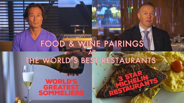Food & Wine Pairings at the World's B...